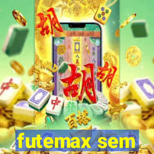 futemax sem